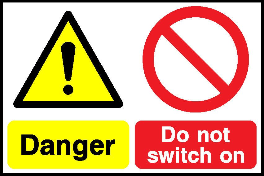 Do Not Danger Switch On Lockout Signs Signage - LOCK0019