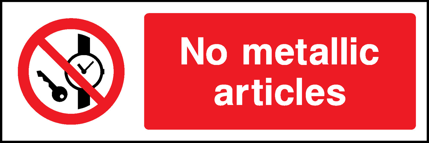 No Metallic Articles Prohibition General Signage - GENE0036