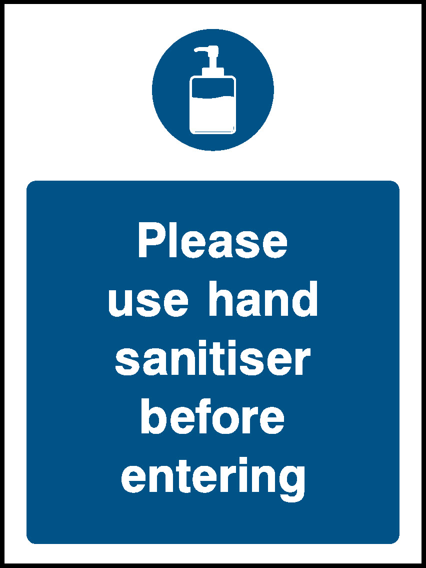 Please Use Hand Sanitiser Before Entering Covid Signage - COVI0017