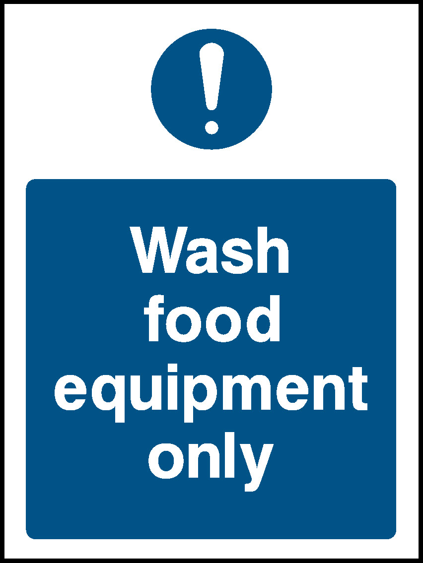 Wash Food Equipment Food Processing & Hygeine Signage - FOOD0004