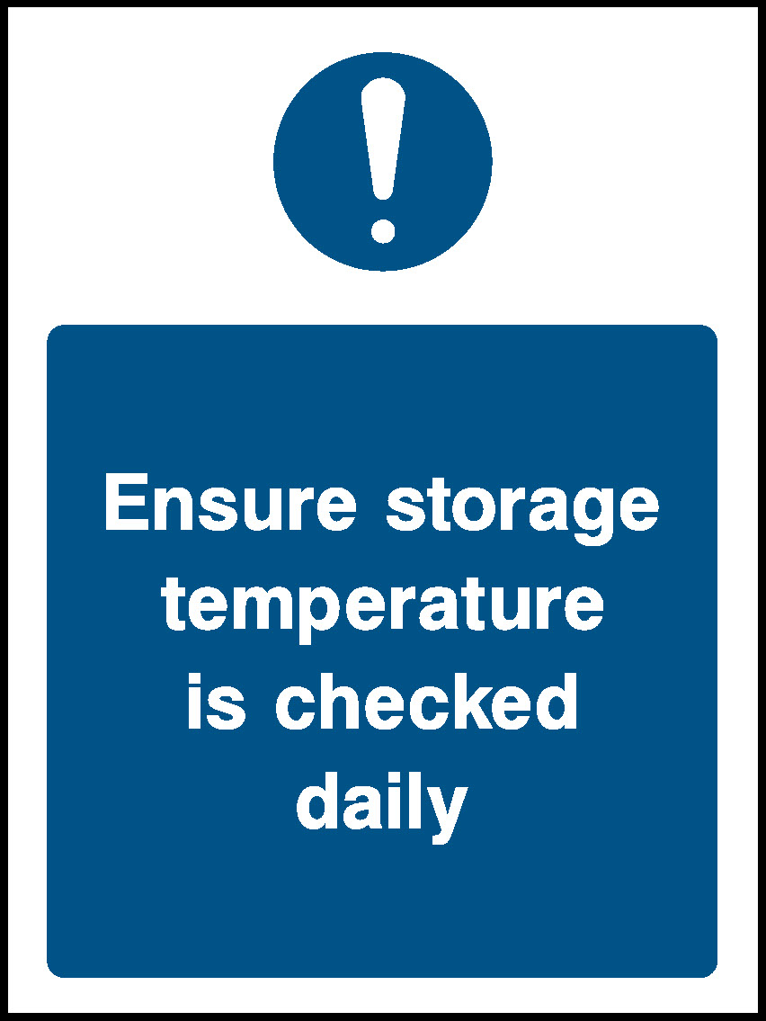 Ensure Storage Temperature Is Checked Daily Food Processing & Hygeine Signage - FOOD0011