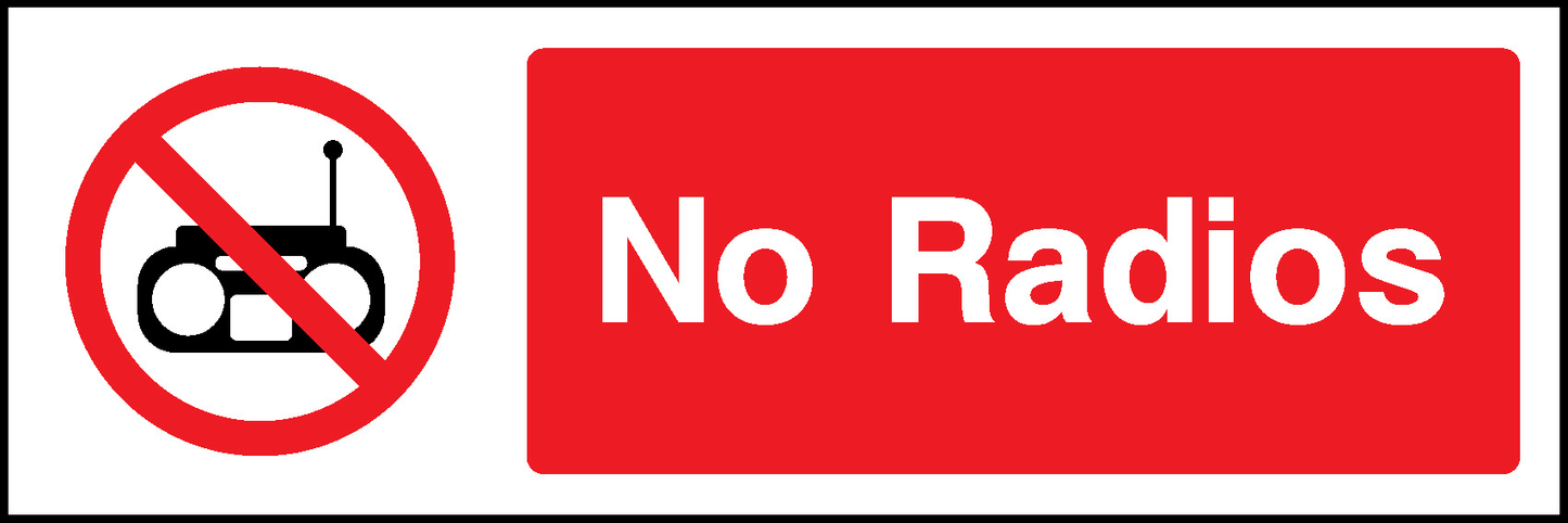 No Radios Prohibition General Signage - GENE0052