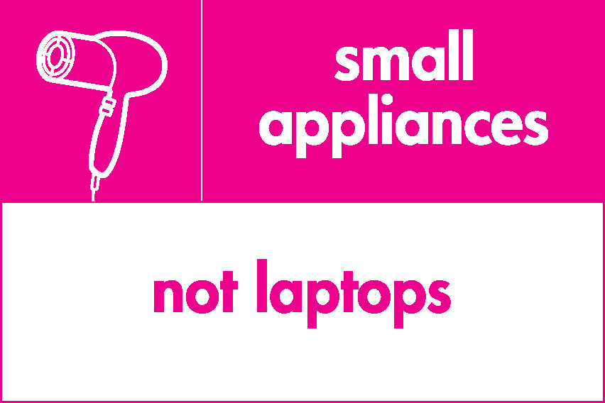 Small Appliances Not Laptops Recycling Electrical Signage - ELEC0049