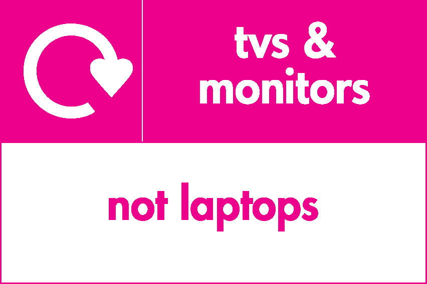 Tvs & Monitors Not Laptops Recycling Electrical Signage - ELEC0047