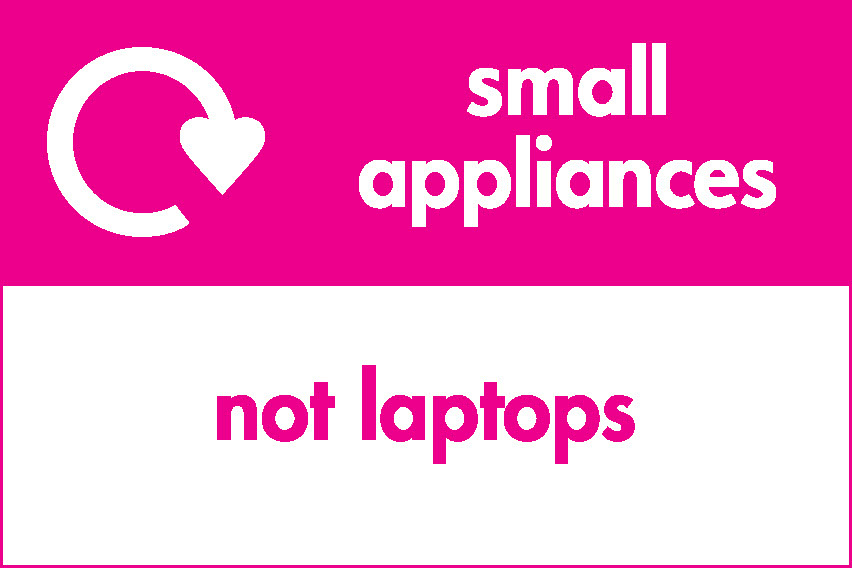 Small Appliances Not Laptops Recycling Electrical Signage - ELEC0045