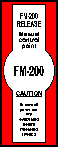 Release Manual Control Point Caution En•Un A' Pereonnl Are Fwqoo Fire Equipment Signage - FEQP0023