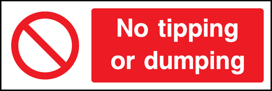 No Tipping Or Dumping Prohibition General Signage - GENE0025