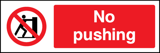 Pushing Prohibition General Signage - GENE0031