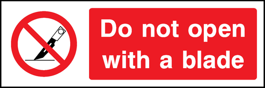 Do Not Open With A Blade Prohibition General Signage - GENE0047