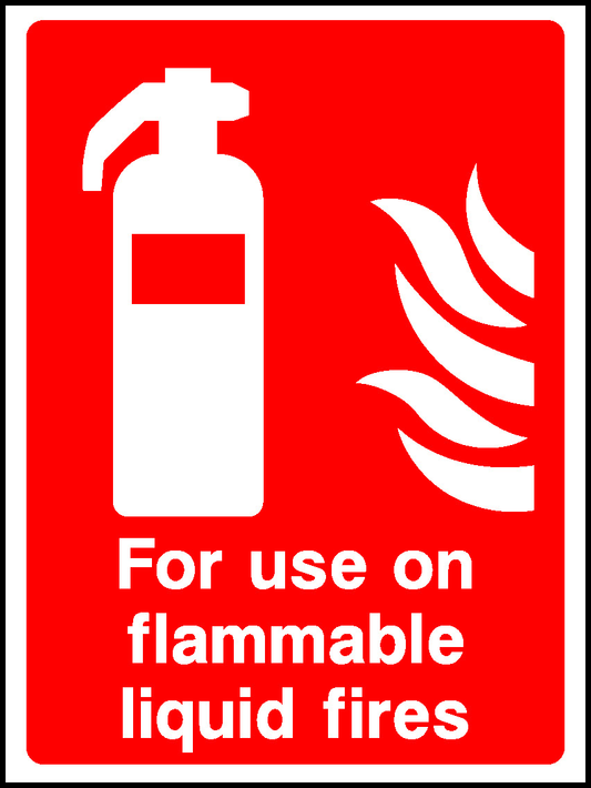 For Use On Flammable Liquid Fires Fire Equipment Signage - FEQP0017