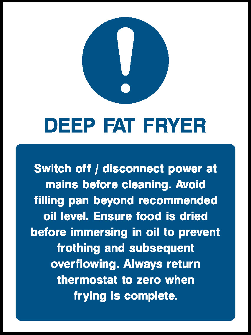 Deep Fat Fryere Food Processing & Hygeine Signage - FOOD0024
