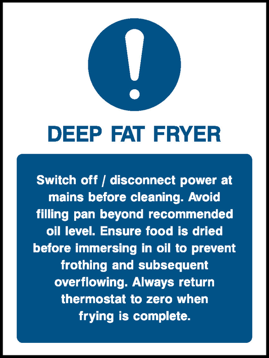 Deep Fat Fryere Food Processing & Hygeine Signage - FOOD0024