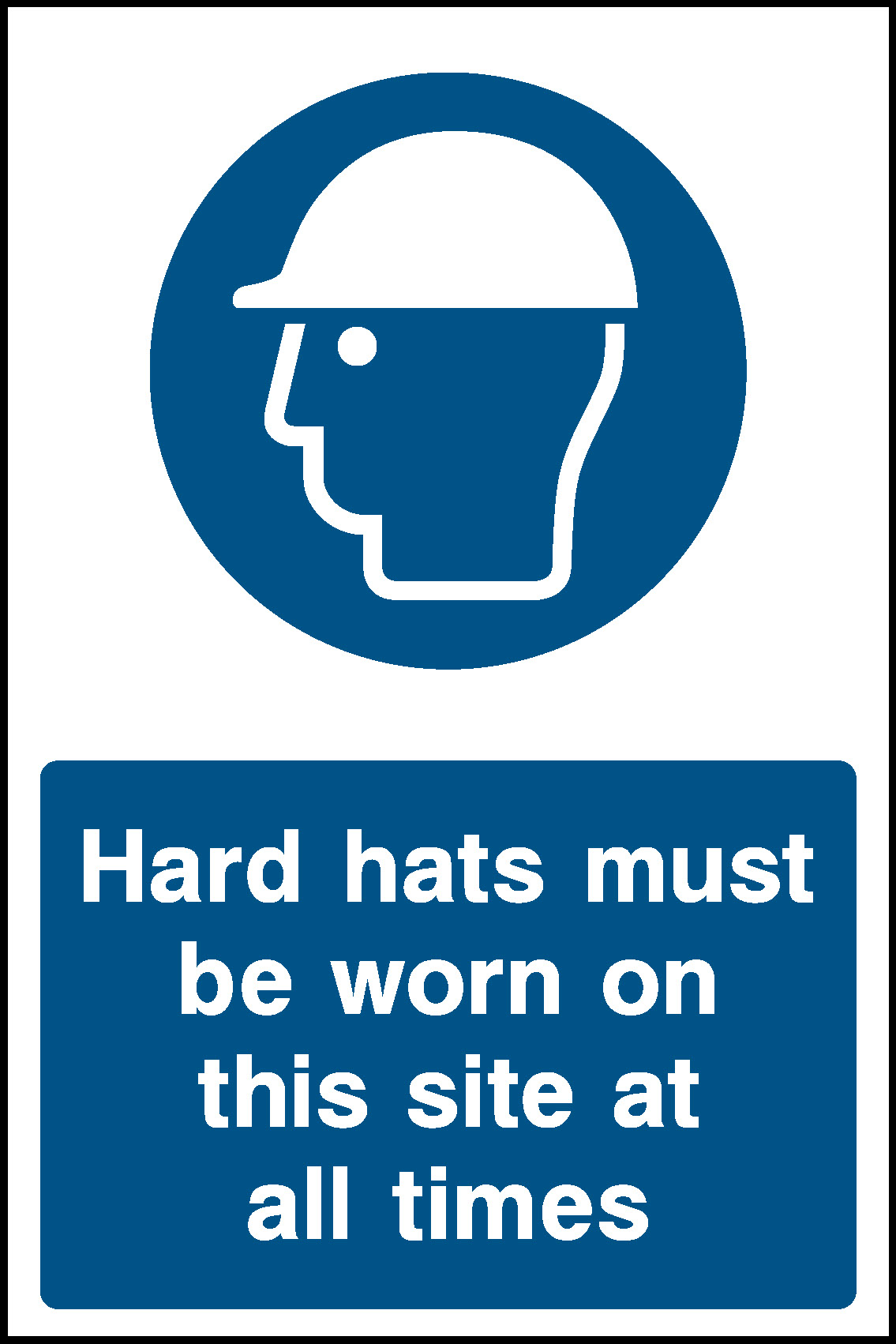 Hard Hats Must Be Worn On This Site At All Times Construction-Signage - CONS0037