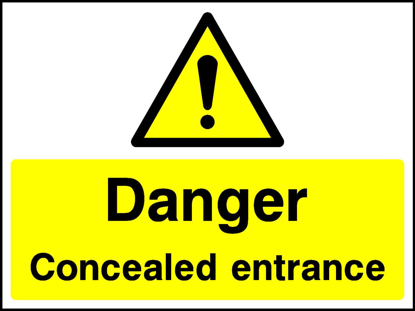 Danger Concealed Entrance Construction-Signage - CONS0102