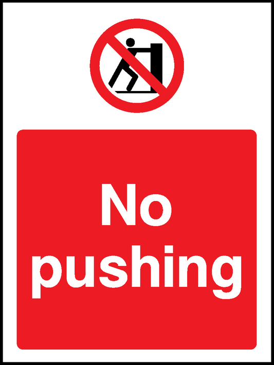 Pushing Prohibition General Signage - GENE0094