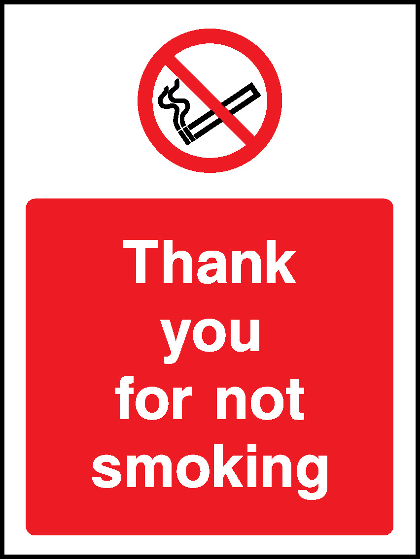 Thank You For Not Smoking Prohibition Smoking Signage - SMOK0059